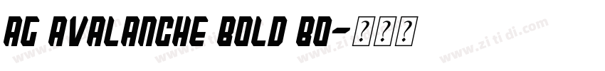 AG Avalanche Bold Bo字体转换